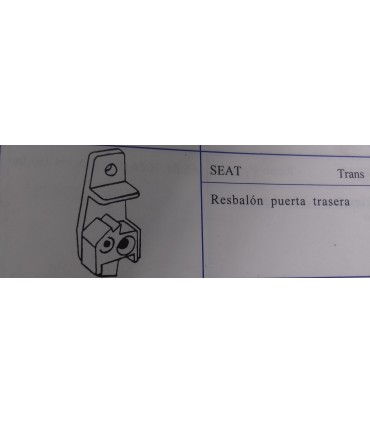 RESBALON PUERTA TRASERA SEAT TRANS