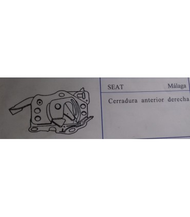 CERRADURA ANTERIOR DERECHA SEAT MALAGA