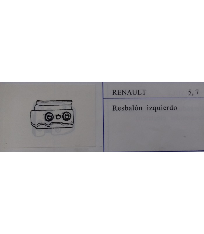 RESBALON IZQUIERDO RENAULT 5-7