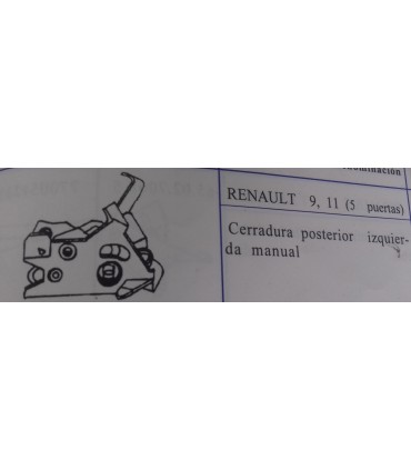 CERRADURA TRASERA IZQUIERDA MANUAL R9-11 5 PUERTAS